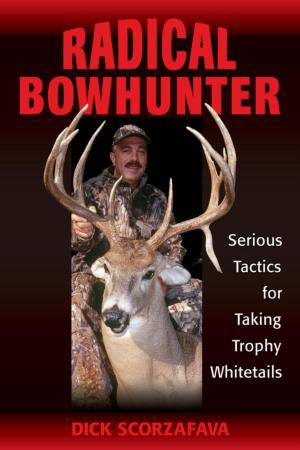 bigCover of the book Radical Bowhunter by 