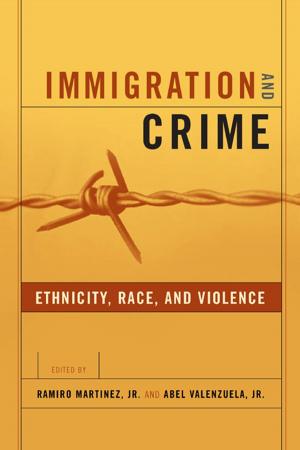Cover of the book Immigration and Crime by Patrick J. Carr
