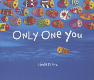 Cover of the book Only One You by Monica Brown