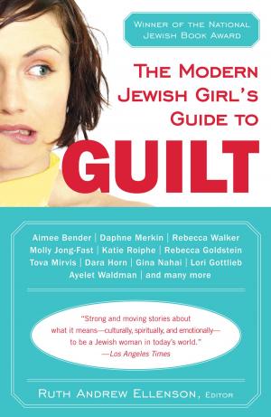 bigCover of the book The Modern Jewish Girl's Guide to Guilt by 