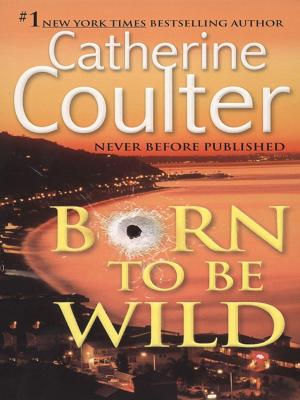 Cover of the book Born To Be Wild by Charlotte Armstrong