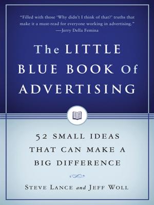 Cover of the book The Little Blue Book of Advertising by Lee Child