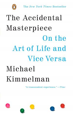 Cover of the book The Accidental Masterpiece by Timothy Keller
