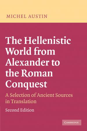 Cover of the book The Hellenistic World from Alexander to the Roman Conquest by Professor Lucio Baccaro, Professor Chris Howell