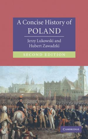 Cover of the book A Concise History of Poland by Peter Sell, Gina Murrell