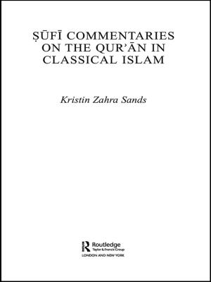 Cover of the book Sufi Commentaries on the Qur'an in Classical Islam by Leighton Vaughan-Williams