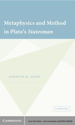 Cover of the book Metaphysics and Method in Plato's Statesman by Mary C. Olmstead, Valerie A. Kuhlmeier