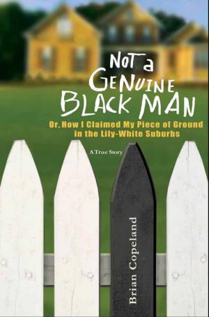 Cover of the book Not a Genuine Black Man by Robin Bell