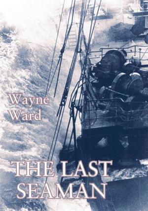 Cover of the book The Last Seaman by E. Marten
