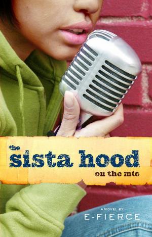 Cover of the book The Sista Hood by Kelli Harding, M.D., M.P.H