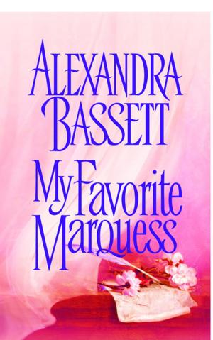 Cover of the book My Favorite Marquess by Betina Krahn