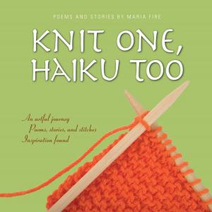 Cover of the book Knit One, Haiku Too by Richard Mintzer, Sam Friedman