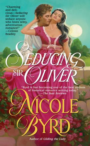 Cover of the book Seducing Sir Oliver by Lauren Willig