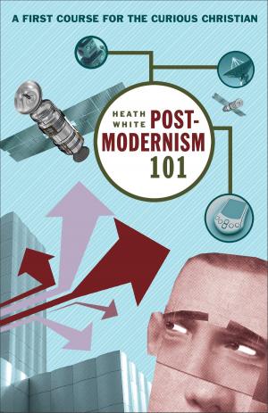 Cover of the book Postmodernism 101 by Simon J. Kistemaker