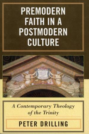 Cover of the book Premodern Faith in a Postmodern Culture by Georgina Muskett
