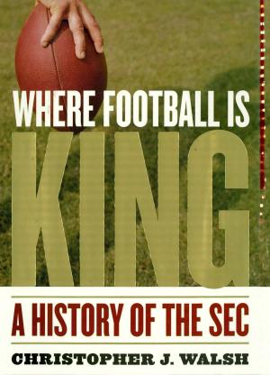 Book cover of Where Football Is King