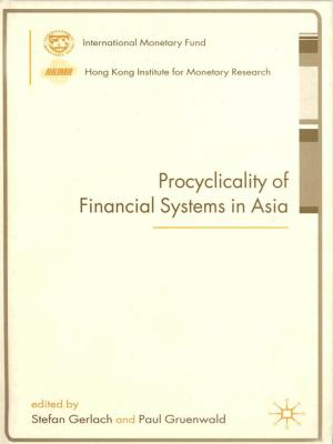Cover of the book Procyclicality of Financial Systems in Asia by Joseph Mr. Gold