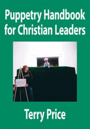 Cover of the book Puppetry Handbook for Christian Leaders by Daniel Ontencgo Jr.