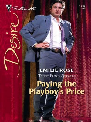 Cover of the book Paying the Playboy's Price by Nora Roberts