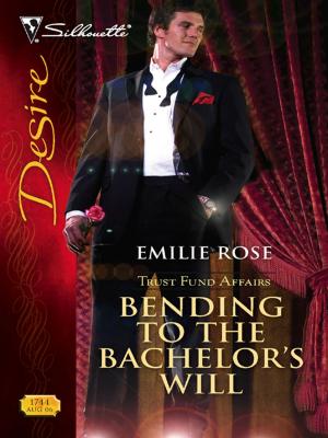 Book cover of Bending to the Bachelor's Will