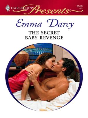 Cover of the book The Secret Baby Revenge by Gina Wilkins