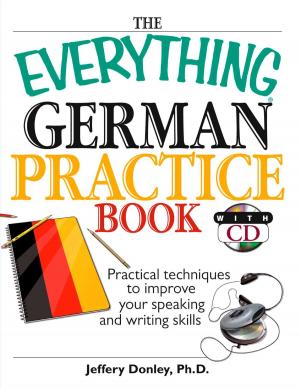 Cover of the book The Everything German Practice by Adams Media