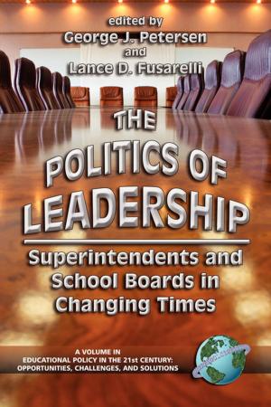 Cover of the book The Politics of Leadership by Michael Beaudoin, Gila Kurtz, Insung Jung, Katsuaki Suzuki, Barbara L. Grabowski