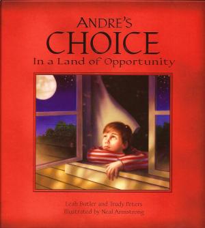 Cover of the book Andre's Choice by Tom Piscitelli, John Sedgwick