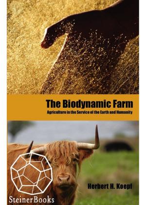 Cover of the book The Biodynamic Farm by Claire Blatchford