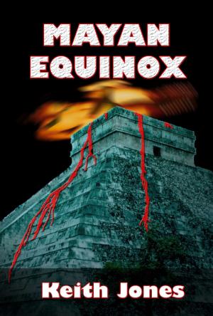 Cover of the book Mayan Equinox by Nick Korolev