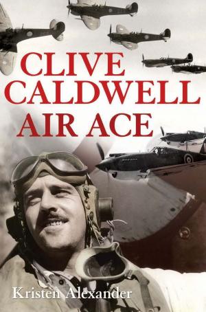 Cover of the book Clive Caldwell, Air Ace by Hayden Quinn