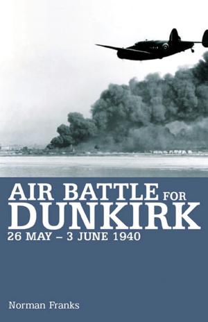 Cover of the book Air Battle for Dunkirk by Geoffrey Page