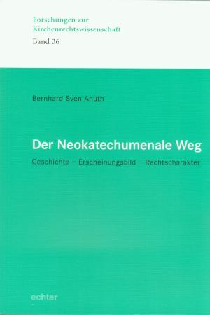 Cover of the book Der Neokatechumenale Weg by Cordula Leidner, Ottmar Leidner