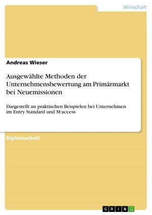 Book cover of Ausgewählte Methoden der Unternehmensbewertung am Primärmarkt bei Neuemissionen