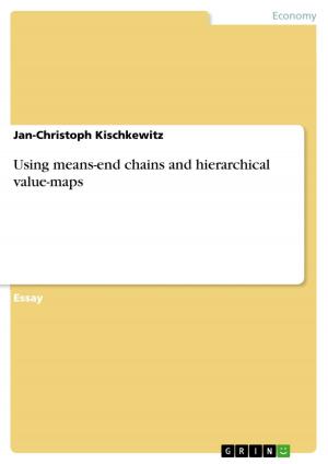 Cover of the book Using means-end chains and hierarchical value-maps by Claudia Körber, M. Schwirzenbeck, K. Barth