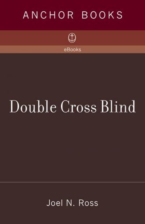 Cover of the book Double Cross Blind by Joel N. Ross, Knopf Doubleday Publishing Group