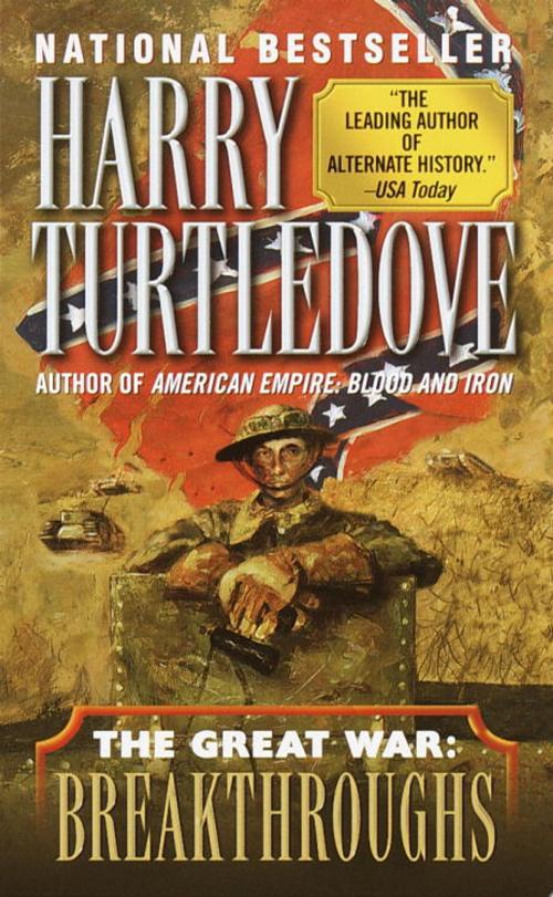Cover of the book Breakthroughs (The Great War, Book Three) by Harry Turtledove, Random House Publishing Group