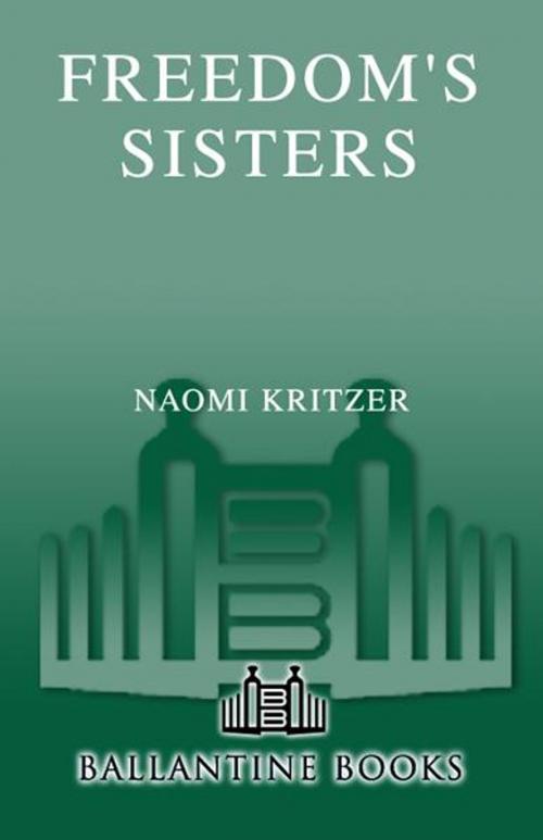 Cover of the book Freedom's Sisters by Naomi Kritzer, Random House Publishing Group