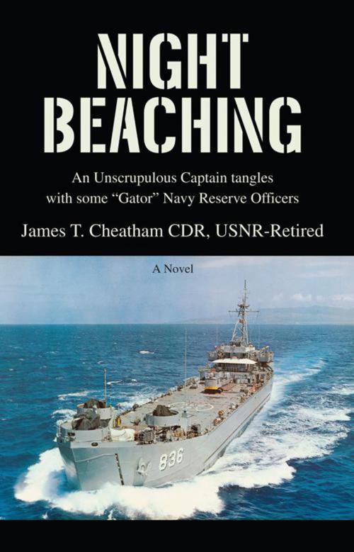 Cover of the book Night Beaching by James T. Cheatham, iUniverse