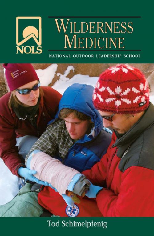 Cover of the book NOLS Wilderness Medicine by Tod Schimelpfenig, Stackpole Books