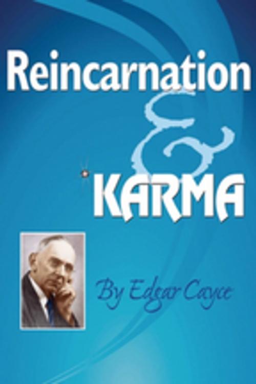 Cover of the book Reincarnation & Karma by Edgar Cayce, A.R.E. Press