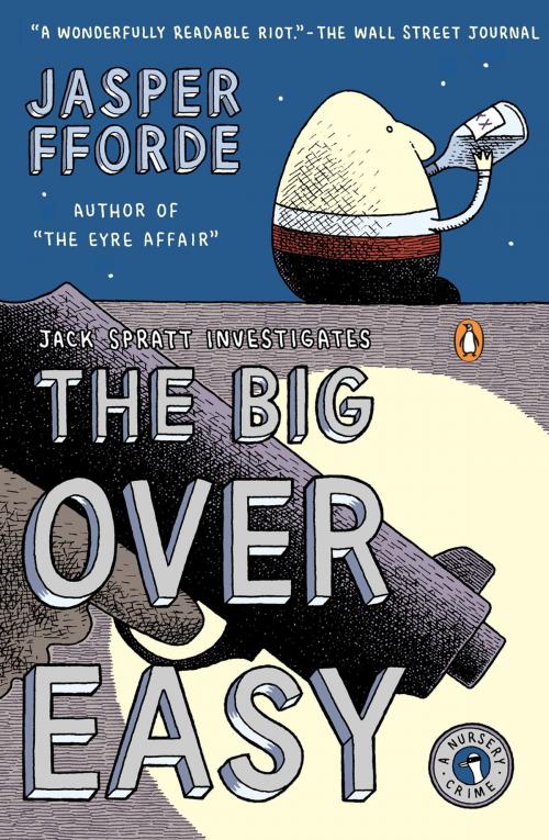 Cover of the book The Big Over Easy by Jasper Fforde, Penguin Publishing Group