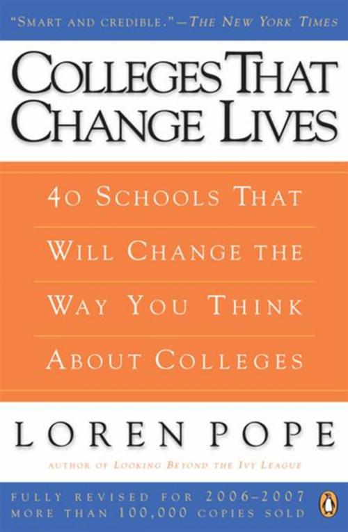 Cover of the book Colleges That Change Lives by Loren Pope, Penguin Publishing Group