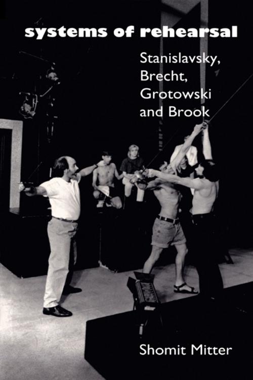Cover of the book Systems of Rehearsal by Shomit Mitter, Taylor and Francis