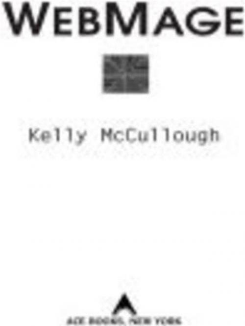 Cover of the book WebMage by Kelly McCullough, Penguin Publishing Group