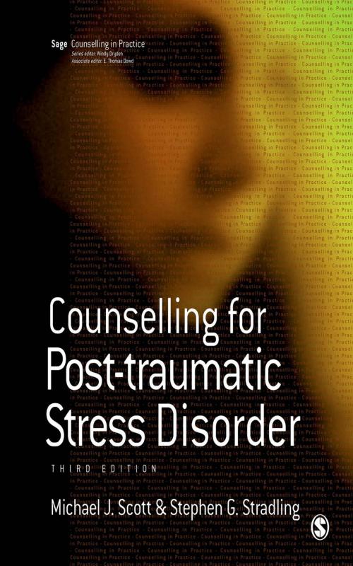 Cover of the book Counselling for Post-traumatic Stress Disorder by Michael J Scott, Dr Stephen G Stradling, SAGE Publications