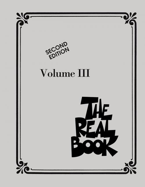 Cover of the book The Real Book - Volume III (Songbook) by Hal Leonard Corp., Hal Leonard