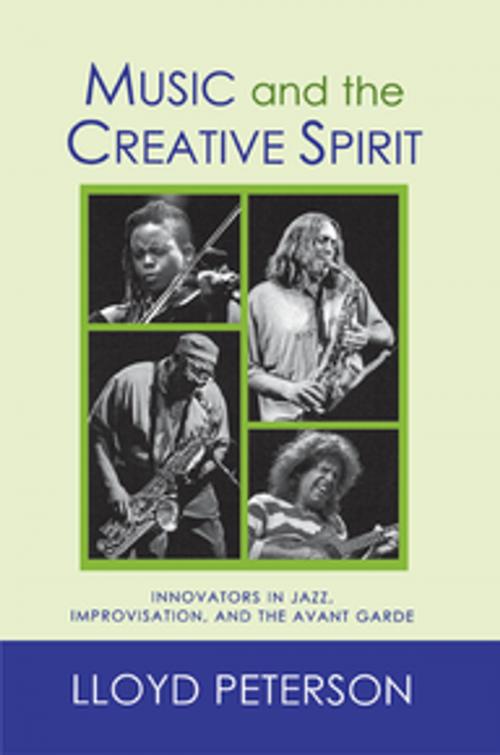 Cover of the book Music and the Creative Spirit by Lloyd Peterson, Scarecrow Press