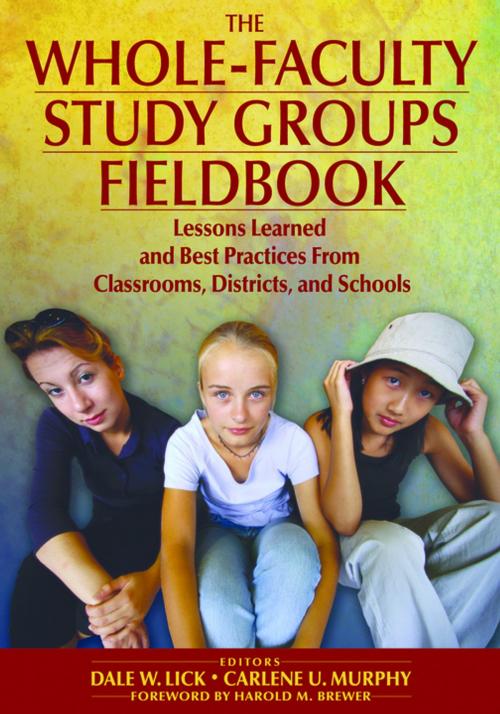 Cover of the book The Whole-Faculty Study Groups Fieldbook by , SAGE Publications