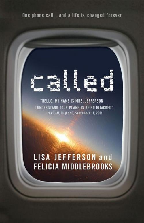Cover of the book Called by Felicia Middlebrooks, Lisa Jefferson, Moody Publishers